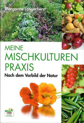 Book cover of 'Meine Mischkulturenpraxis' by Margarete Langerhorst